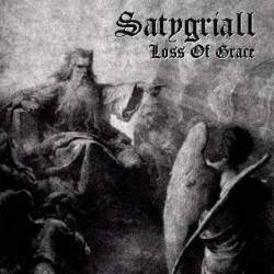 Satygriall : Loss of Grace